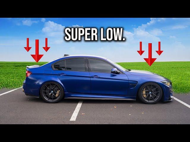 I made my M3 CS as LOW as possible..