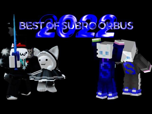 Best of Subro Orbus - 2022