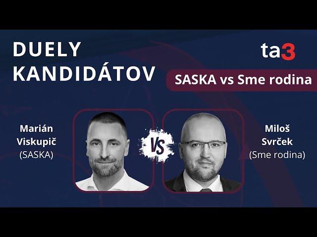 Duely kandidátov: Marián Viskupič (SASKA) vs Miloš Svrček (Sme rodina)