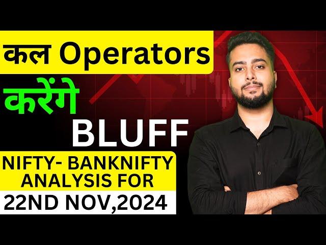 Nifty Prediction For Tomorrow | Tomorrow Market Prediction 22nd Nov | Banknifty Tomorrow Prediction