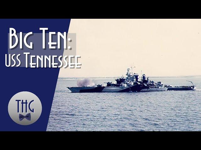 Battleship USS Tennessee and World War 2