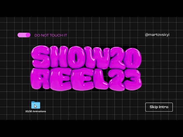 2D/3D Motion Design – Showreel 2023 – Bohdan Martovskyi