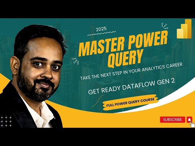 Mastering Power Query: The Ultimate Data Transformation Toolkit| Beginner to Pro | What is M