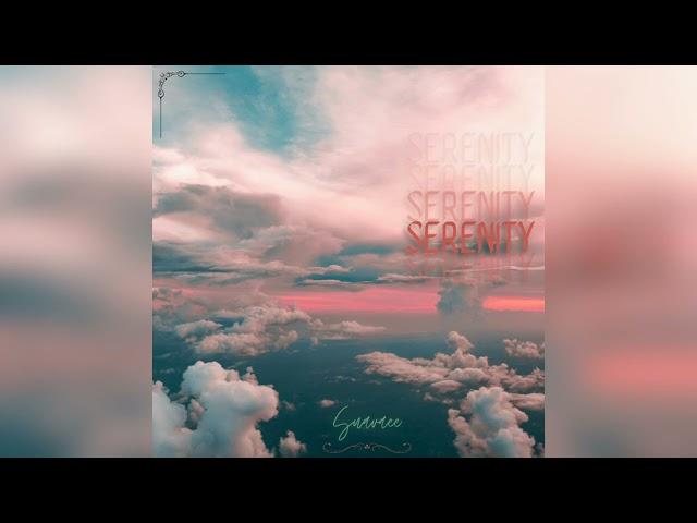 Suavaee - Serenity (Official Audio)