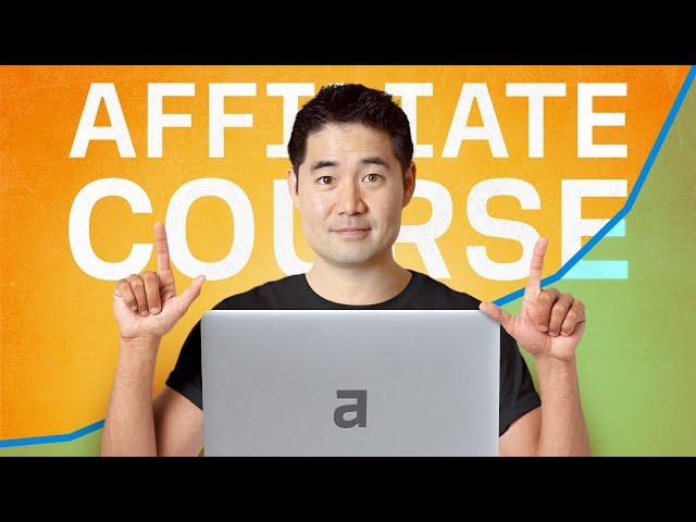 Complete Affiliate Marketing Course for Beginners