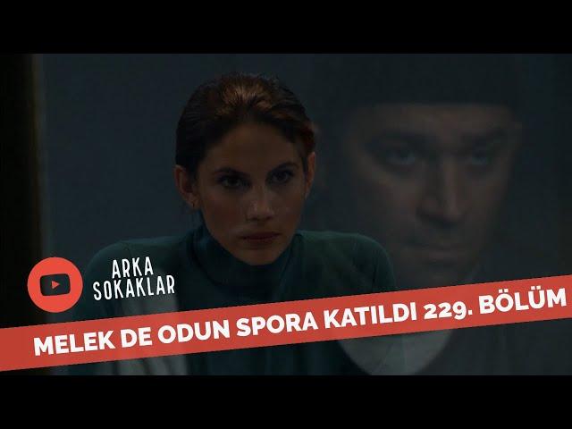 Melek De Odun Spora Katıldı 229. Bölüm