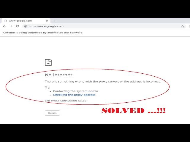 There is something wrong with the proxy server or the address is incorrect | Solved