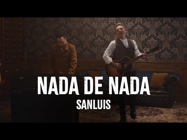 SanLuis - Nada De Nada (Video Oficial)