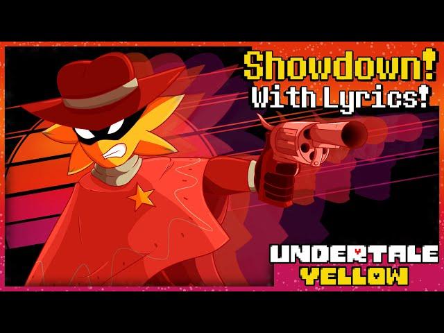 Showdown! (Starlo Fight) With Lyrics! | Undertale Yellow