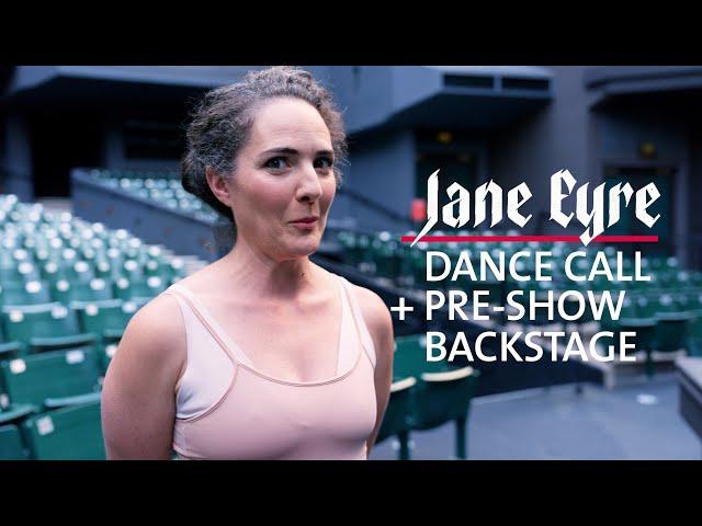 JANE EYRE | Dance Call & Pre-Show Backstage with Kate Hurster | OSF 2024