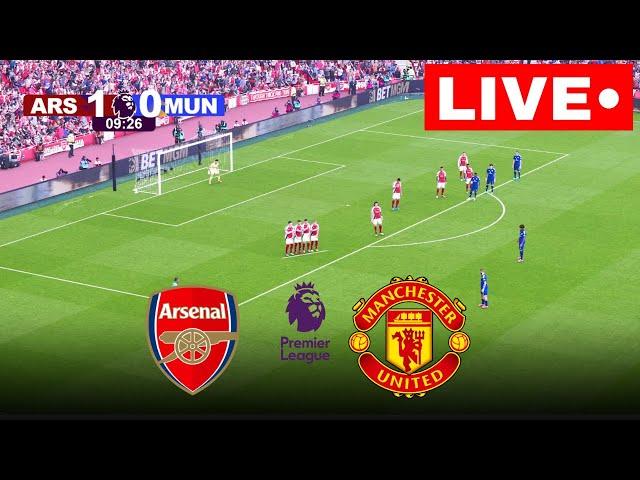 LIVE: Arsenal vs Manchester United I Premier League 2024 | LiveStreaming NOW