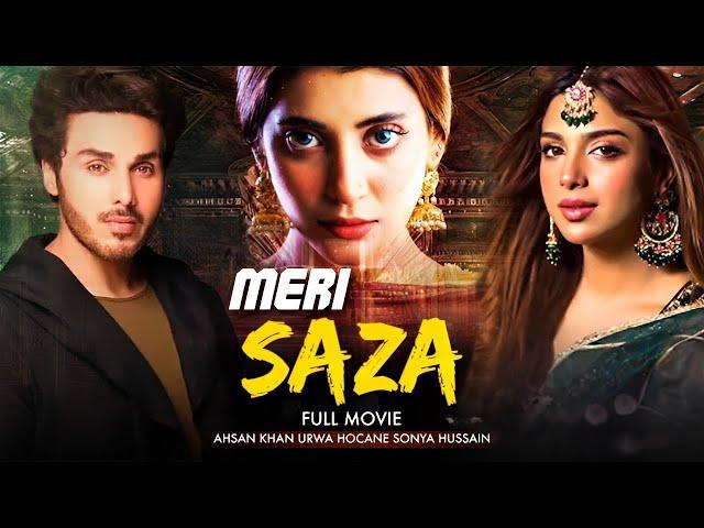 Meri Saza (میری سزا) | Full Movie | Ahsan Khan And Urwa Hocane | A Love Story | C4B1G