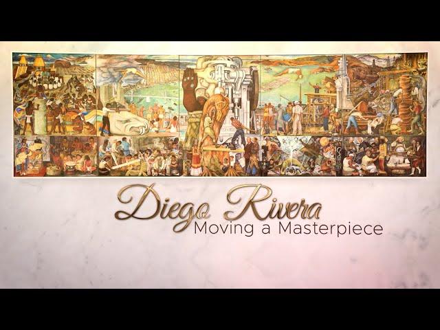 Diego Rivera: Moving a Masterpiece