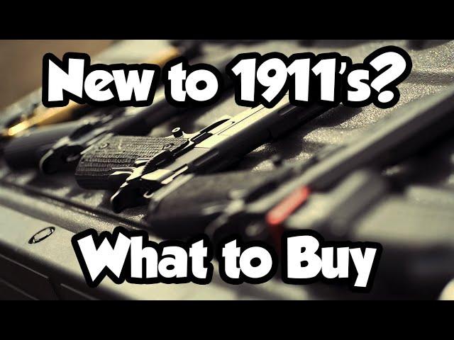 1911's Buyer's Guide