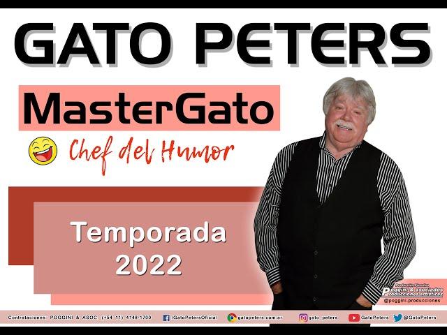 Gato Peters "MasterGato (Chef del humor)" (2022) 1ra.  parte