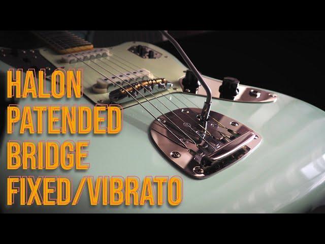 Halon Patented Vibrato - Fixed/Vibrato mixed setting