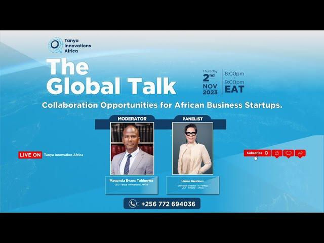 The Global Talk Show - Collaboration Opportunities for African Business Startups.