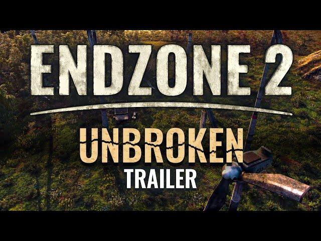 Endzone 2 - Unbroken Trailer