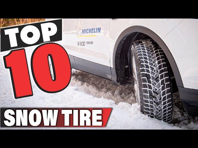 Best Snow Tire In 2024 - Top 10 Snow Tires Review