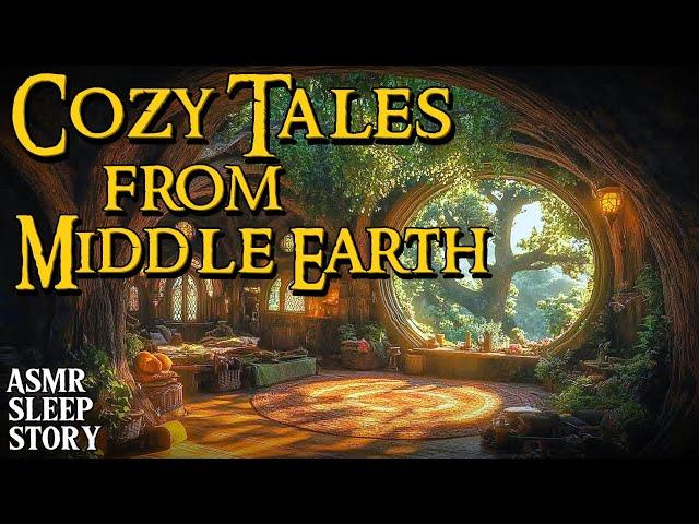 5 Cozy Middle Earth Tales | LOTR Asmr Bedtime Story with Ambience