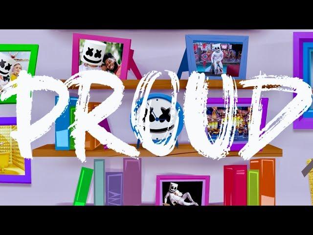 Marshmello - Proud (Official Lyric Video)