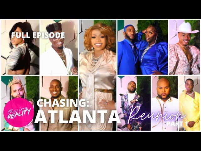 Chasing: Atlanta | "The Reunion Hosted By Imani Vanzap" [Part 1/2] (Season 4, Episode 11)