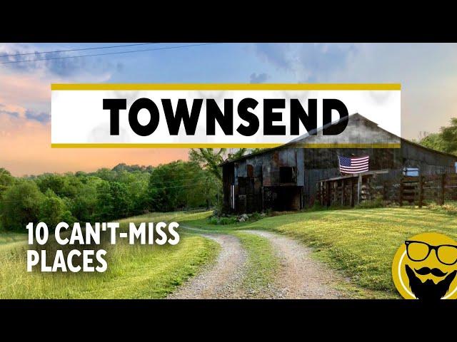 10 Can't-Miss Places in Townsend, Tennessee - The Peaceful Side of the Smokies // Travel Guide 2023