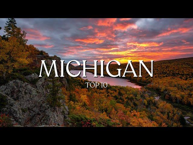 Top 10 Places to Visit in Michigan