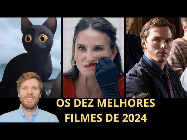 Os dez melhores filmes de 2024