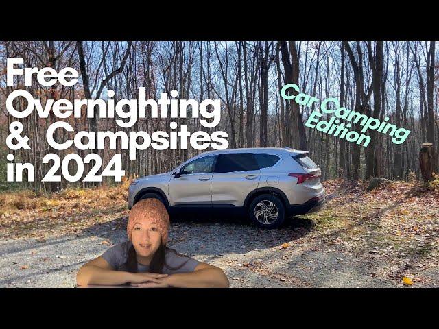 9 Free Ways to Car Camp in 2024! #carcamping