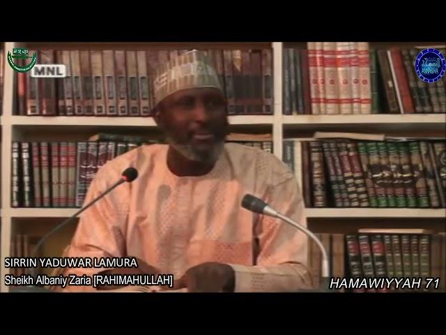 Sirrin Yaduwar Lamura: Sheikh Albaniy Zaria Rahimahullah