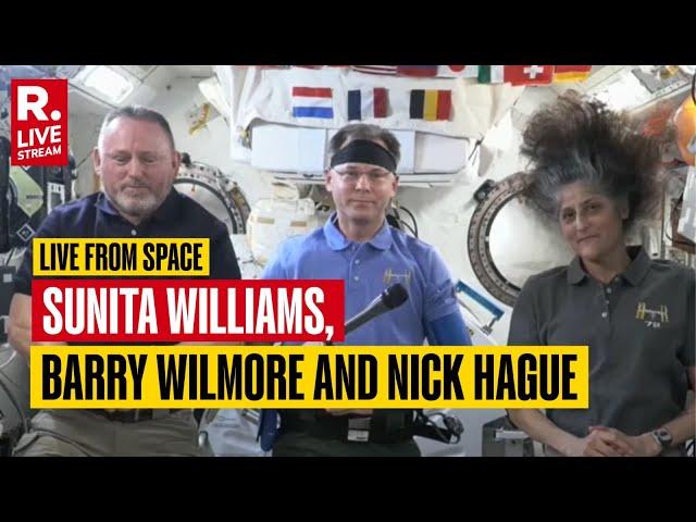 LIVE: Stuck NASA Astronauts Sunita Williams, Nick Hague and Barry Wilmore Address Media From Space