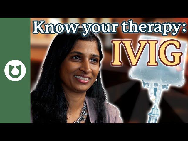 All about IVIG (Intravenous Immunoglobulin) for Myeloma Patients