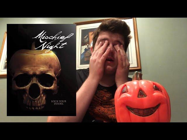 Mischief Night 2014 Review