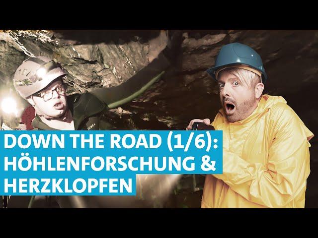 DOWN THE ROAD: Höhlenforschung und Herzklopfen  mit Ross Antony (Folge 1/Staffel 2)