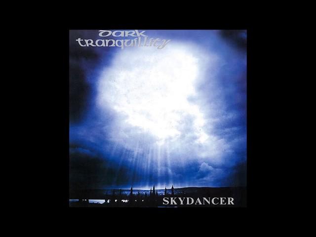 1993 - Dark Tranquillity - SkyDancer Full Album