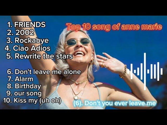 Top 10 songs of anne marie | All time hits of anne marie | Billboard best song| Best of 2023 |