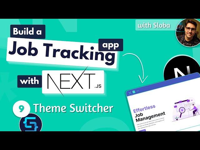 Build a Job Tracking App with Next.js #9 Theme