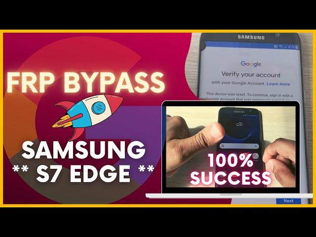 NEW MEHODE 2024 SAMSUNG S7 EDGE FRP BYPASS WITHOUT PC