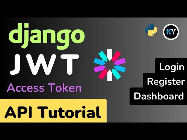 Django JWT API Token Authentication: Login, Register & Dashboard Tutorial