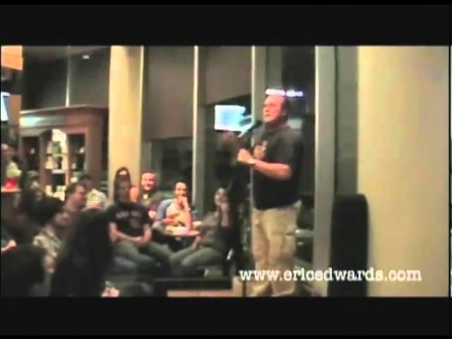 Eric Edwards Standup