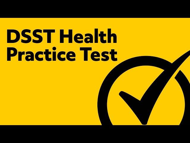 DSST Health Exam Practice Test