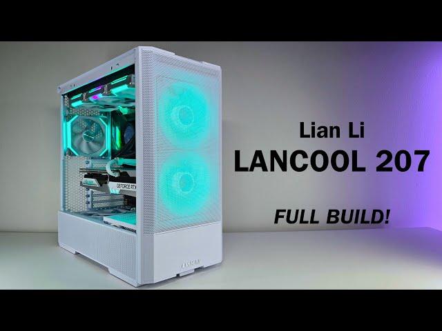 Lian Li LANCOOL 207 - Full Build! [NEW CASE!]