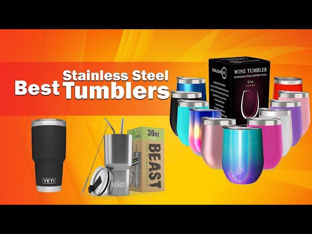 Best Stainless Steel Tumblers