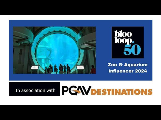 Blooloop 50 Zoo & Aquarium Influencer List 2024, in association with PGAV Destinations