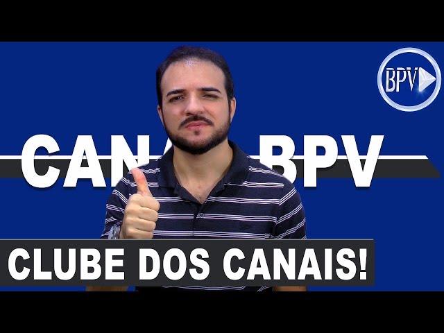 NOVO RECURSO do Youtube! Como se Tornar MEMBRO do Clube dos Canais BPV!