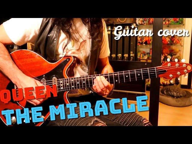 The miracle guitar cover Queen Brian May