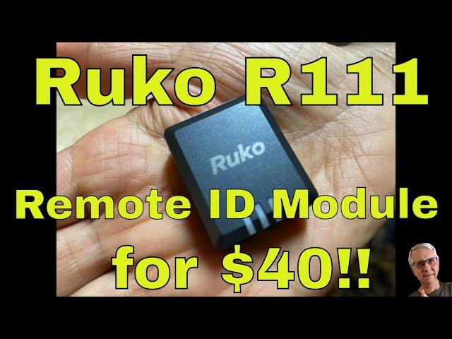 Ruko R111 Remote ID Module $40