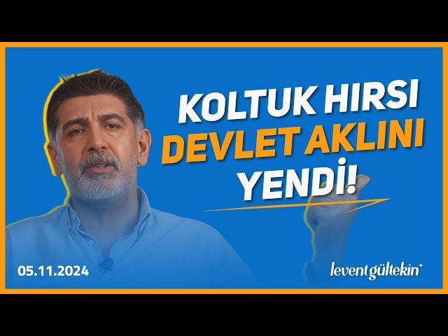 TÜKİYE’Yİ KİM YÖNETİYOR? - Levent Gültekin