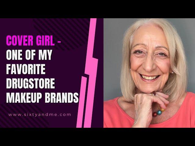 Cover Girl - One of the Best Drugstore Makeup Brands